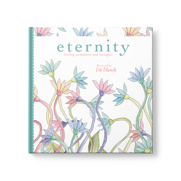 Eternity - Healing Quotations & Thoughts