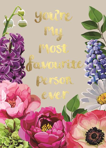 Sarah Kelleher Most Favourite Person Fabulous Foils Card