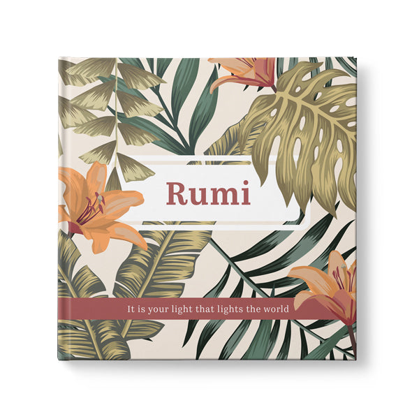 Rumi - It Is Your Light That Lights The World