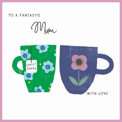 Cinnamon Aitch Fantastic Mum Mothers Day Card