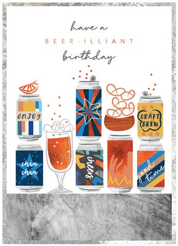 Have a Beer-illiant Birthday Card