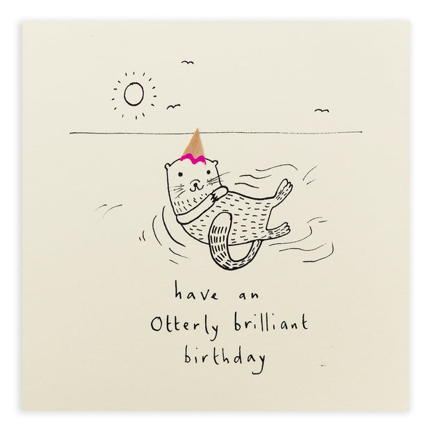 Pencil Shavings Otterly Brilliant Birthday Card