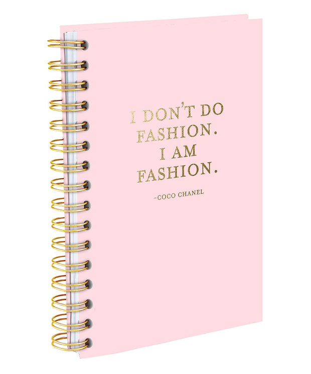 Graphique I Don't Do Fashion I Am Fashion Hard Bound Journal